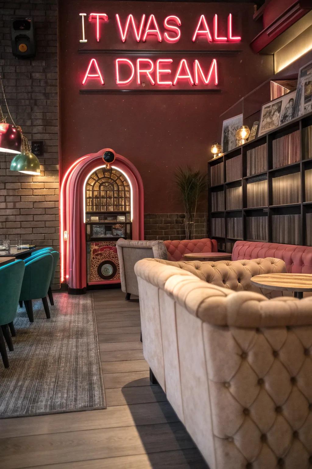 A retro-themed lounge with an 'It Was All a Dream' neon sign.